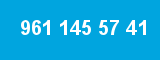 961 145 57 41 961 145 57 41